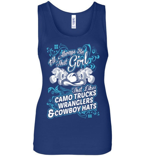 I WILL ALWAYS BE A COWGIRL