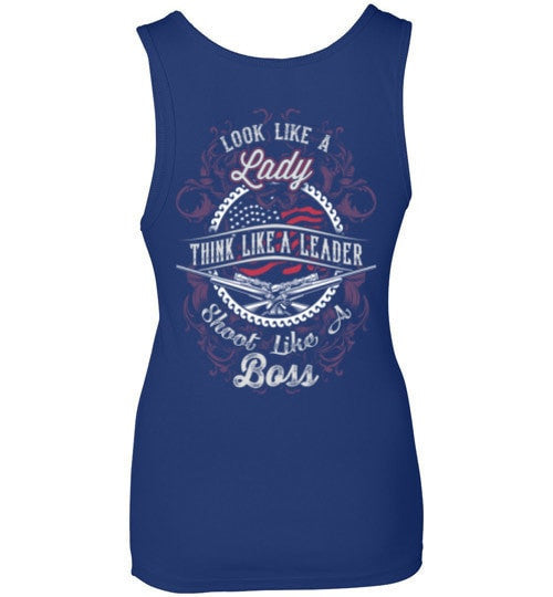 LOOK LIKE A LADY, SHOOT LIKE A BOSS