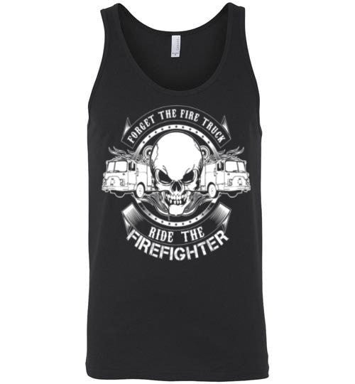 FORGET THE FIRE TRUCK, RIDE THE FIREFIGHTER