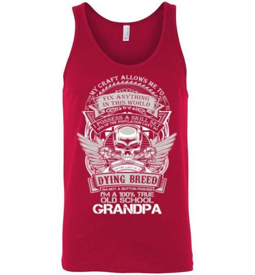 I'M A 100% TRUE OLD SCHOOL GRANDPA