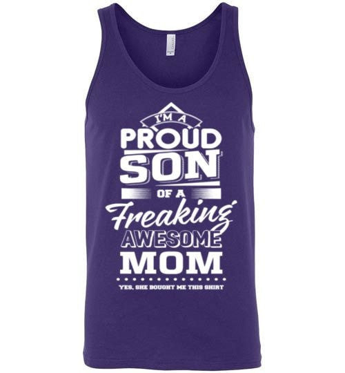 SON OF A FREAKING AWESOME MOM