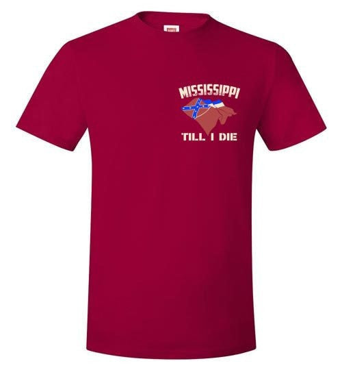 MISSISSIPPI TILL I DIE