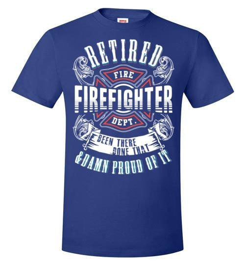 PROUD RETIRED FIREFIGHTER