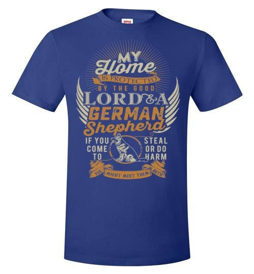 MY HOME IS PROTECTED BY THE LORD & A GSD