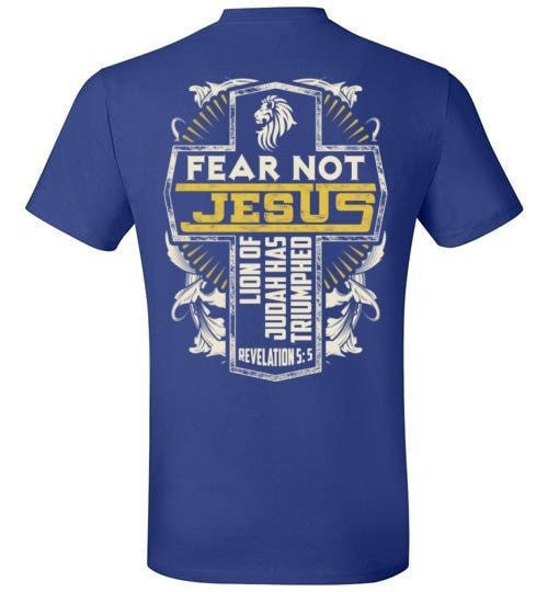 FEAR NOT JESUS