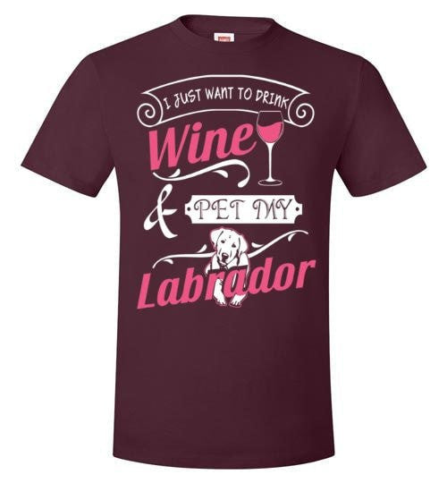 ME, WINE AND MY LABRADOR