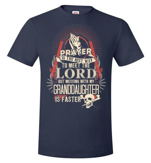 DON'T MESS WITH MY GRANDDAUGHTER