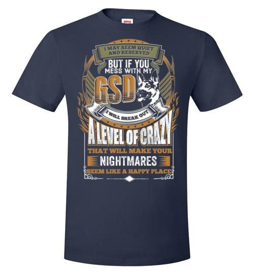 DON'T MESS WITH MY GERMAN SHEPHERD