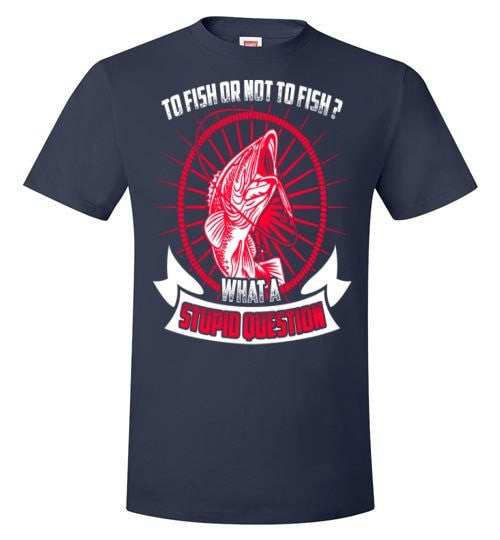 TO FISH OR NOT TO FISH