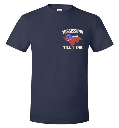 MISSISSIPPI TILL I DIE