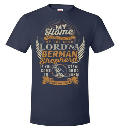 MY HOME IS PROTECTED BY THE LORD & A GSD