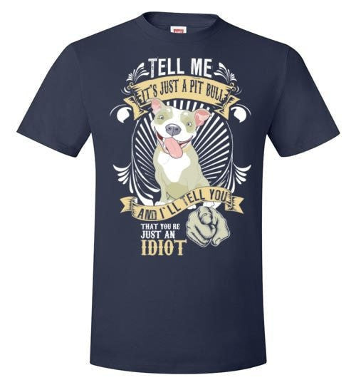 TELL ME IT'S JUST A PIT BULL ...