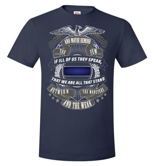 WE ARE ALL THAT STANDS BETWEEN THE MONSTERS AND THE WEAK