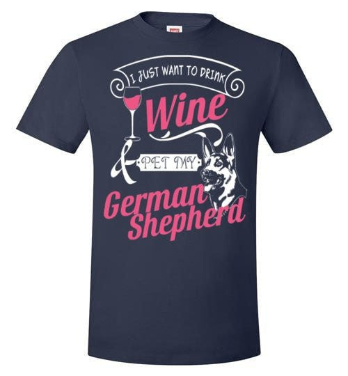 ME, WINE AND MY GERMAN SHEPHERD