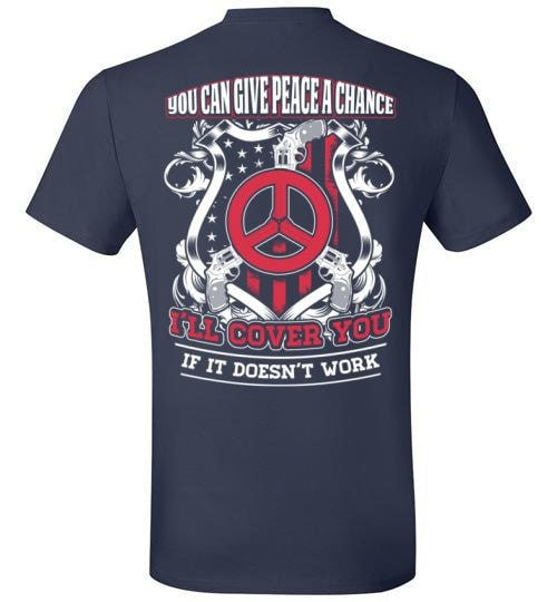 YOU CAN GIVE PEACE A CHANCE I'LL COVER YOU