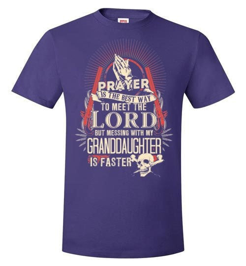 DON'T MESS WITH MY GRANDDAUGHTER