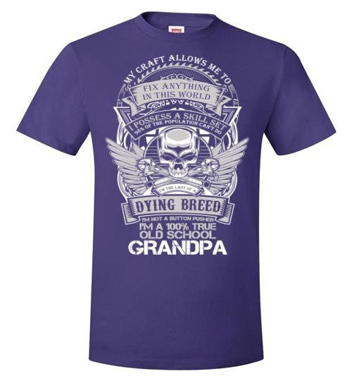 I'M A 100% TRUE OLD SCHOOL GRANDPA