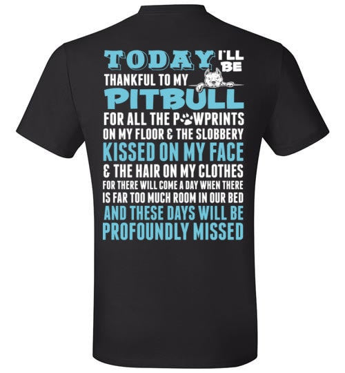 THANKFUL TO MY PIT BULL