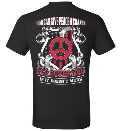 YOU CAN GIVE PEACE A CHANCE I'LL COVER YOU