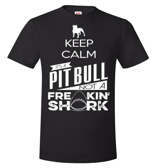 IT'S A PIT BULL NOT A FREAKING SHARK