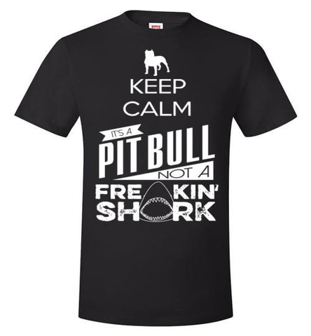 IT'S A PIT BULL NOT A FREAKING SHARK