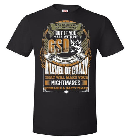 DON'T MESS WITH MY GERMAN SHEPHERD