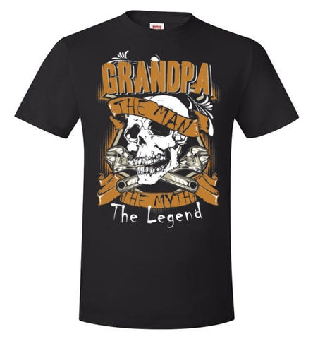 GRANDPA, THE MAN, THE MYTH, THE LEGEND