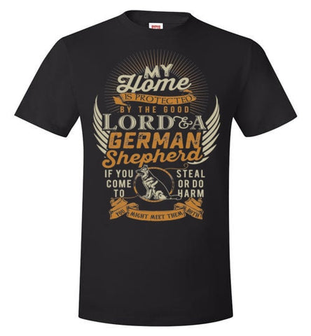 MY HOME IS PROTECTED BY THE LORD & A GSD