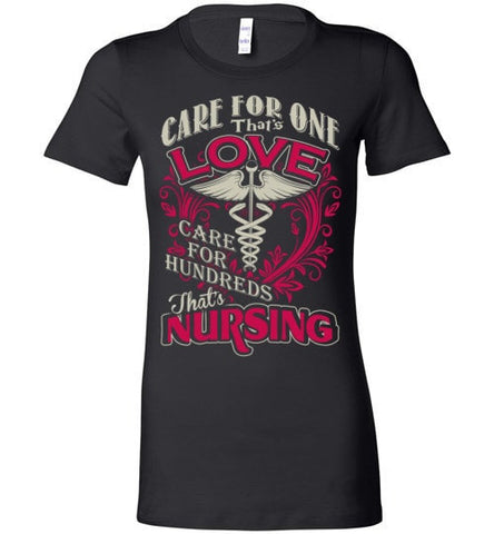 CARE FOR HUNDREDS THAT'S NURSING
