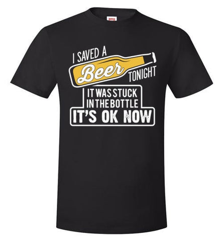 I SAVED A BEER TONIGHT