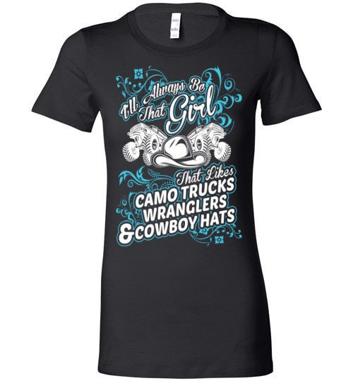 I WILL ALWAYS BE A COWGIRL