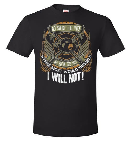 WHERE MOST PEOPLE WOULD TREMBLE, I WILL NOT